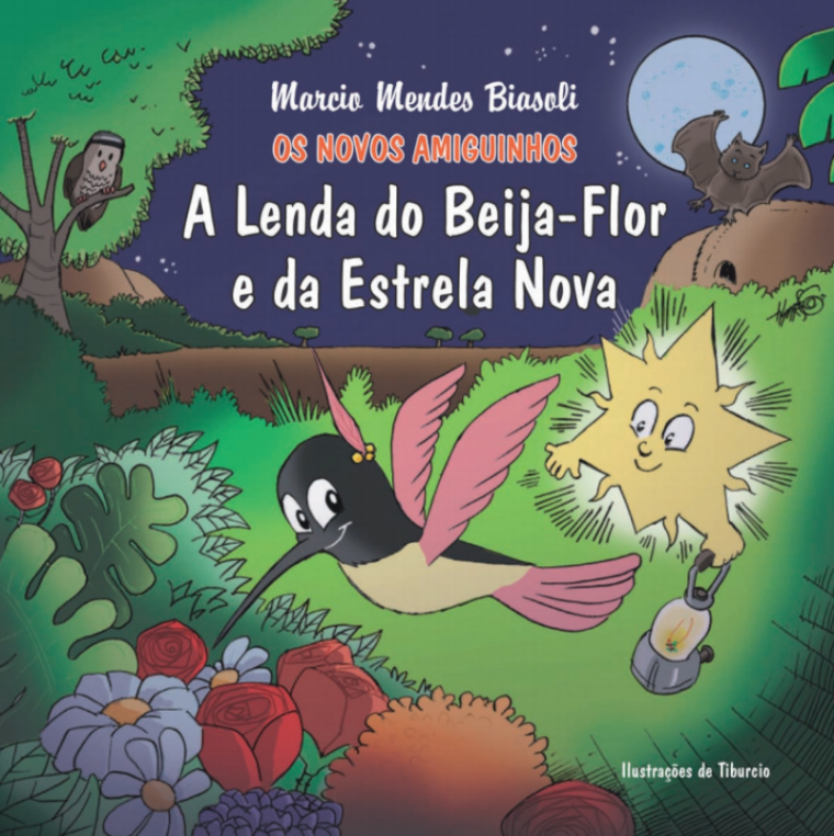 A Lenda do Beija-flor e da Estrela Nova